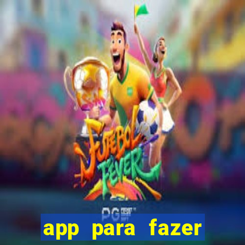 app para fazer jogo do bicho